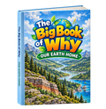The Big Book of Why Our Earth Home illustrated cover